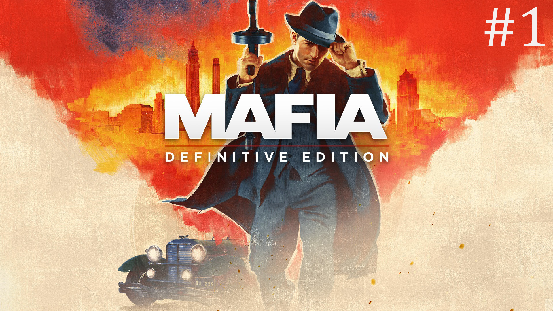 Mafia Definitive Edition ➤ Добро пожаловать #1