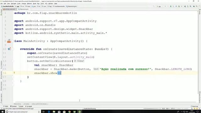 #17 - SnackBar com Kotlin - Curso de desenvolvimento de aplicativos para Android