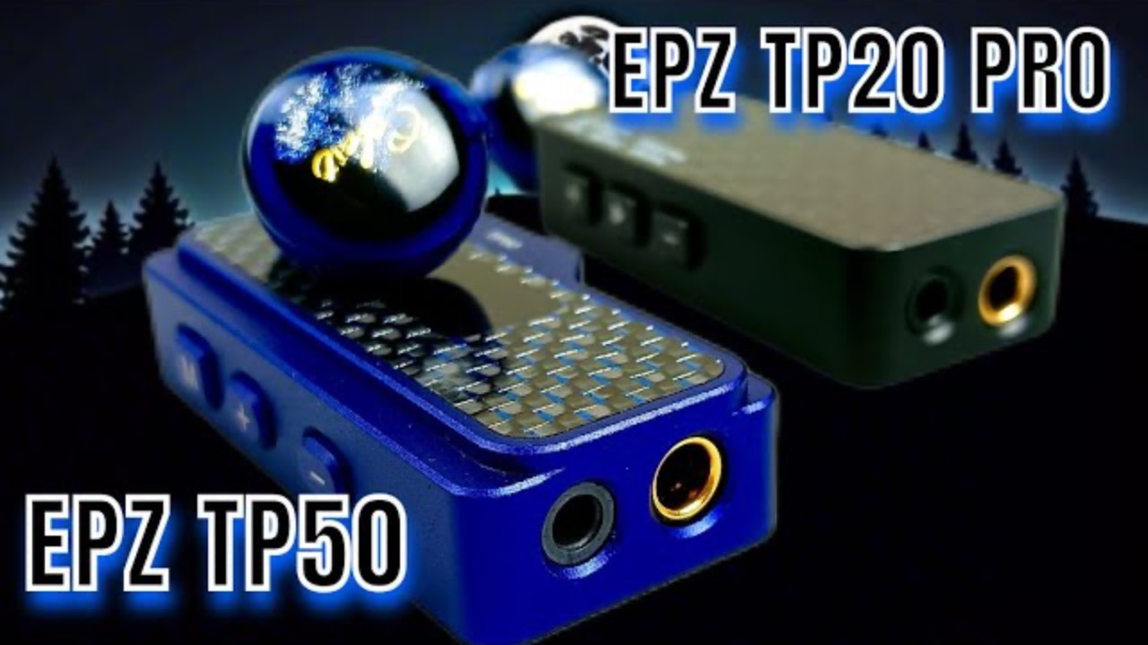 Обзор портативных ЦАП EPZ TP20 Pro и EPZ TP50: Двое из ларца!