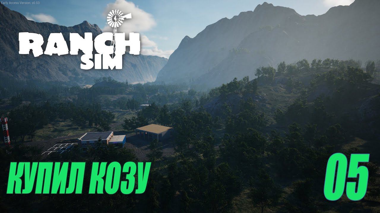 RANCH SIMULATOR - КУПИЛ КОЗУ #05