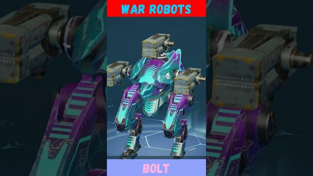 War Robots | Робот Bolt.