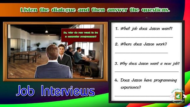 Listen the dialogue and answer the questions 1 English Conversation 2