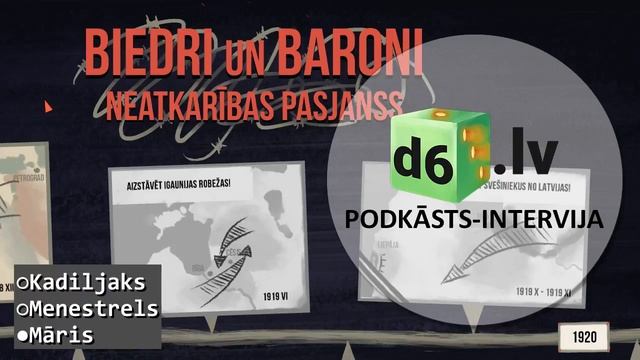 D6.lv Podkāsts-Intervija - Comrades and Barons: Solitaire of Bloody 1919