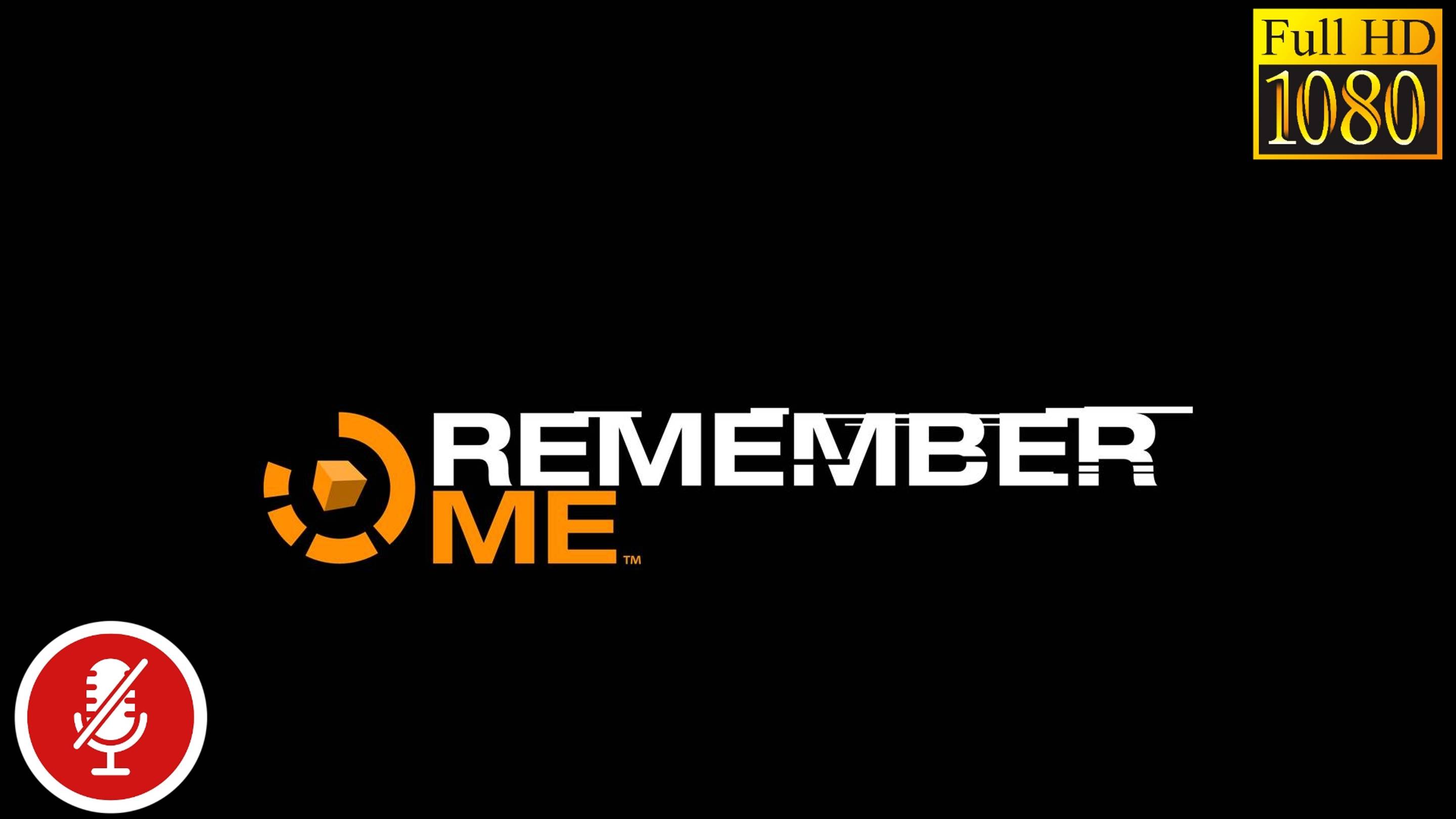 Remember Me / Эпизод: 0 Воскрешение/Перезагрузка