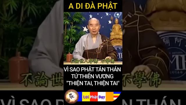 VÌ SAO PHẬT TÁN THÁN TỨ THIÊN VƯƠNG "THIỆN TAI, THIỆN TAI" - Hòa Thượng Tịnh Không - Phật Pháp NM