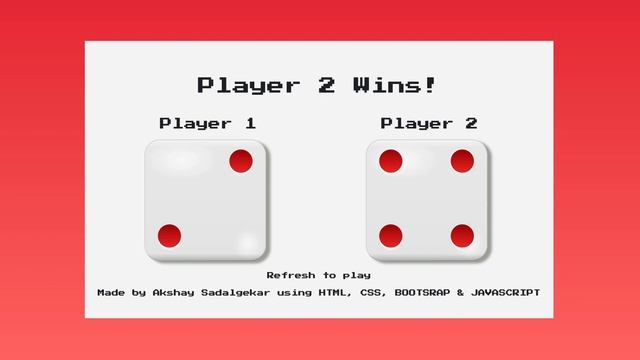 Simple Dice Game using HTML, CSS, Bootstrap, and JavaScript