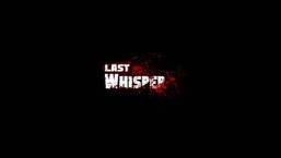 Last Whisper