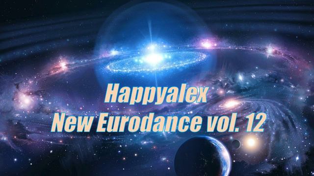 Happyalex - New Eurodance vol. 12