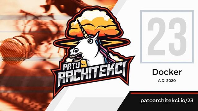 #23 Docker A.D. 2020