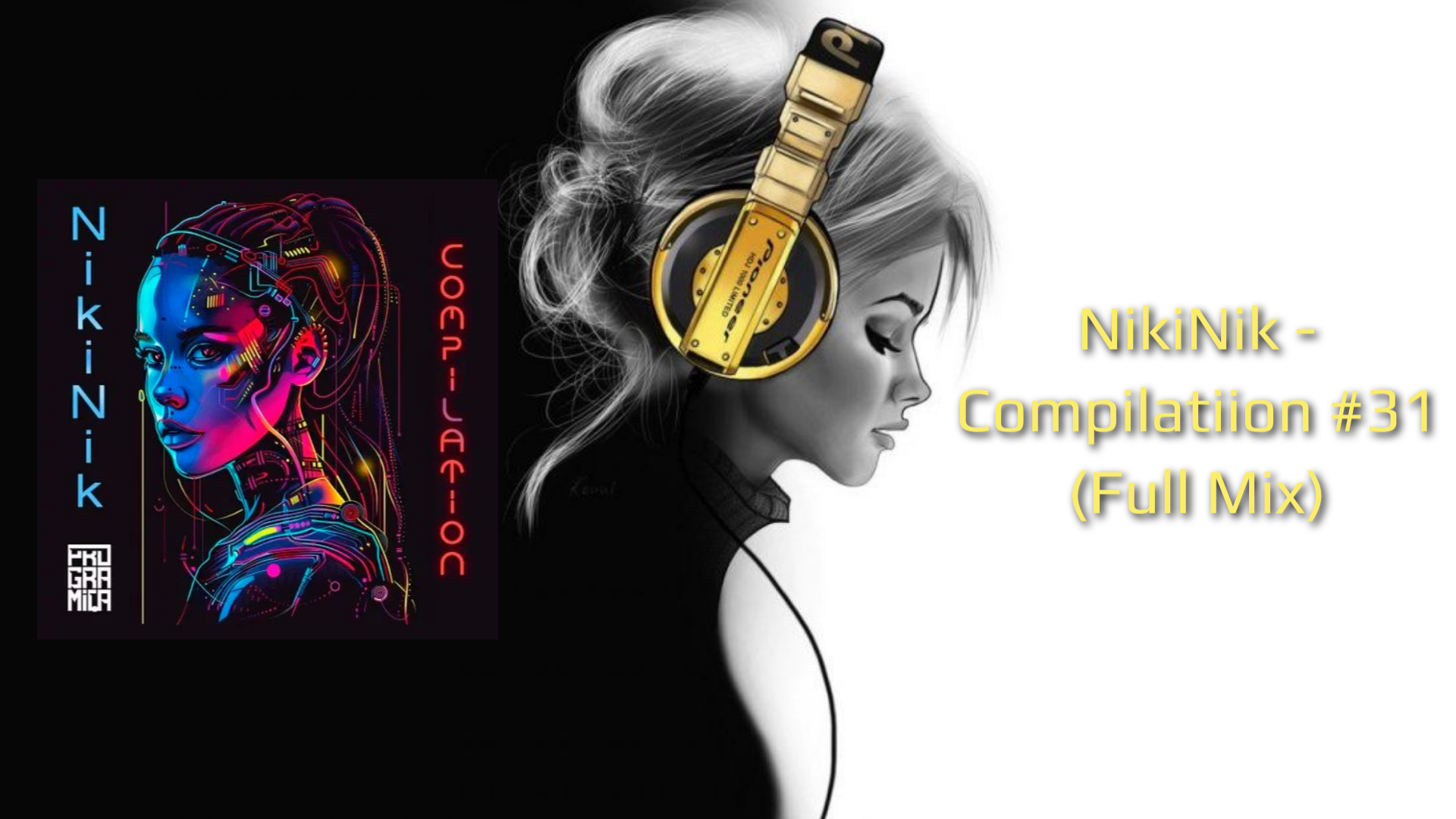 NikiNik - Compilatiion 31 Full Mix