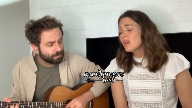 Mandy Moore and Taylor Goldsmith (Dawes) - "I Wanna Be With You" - Instagram Live