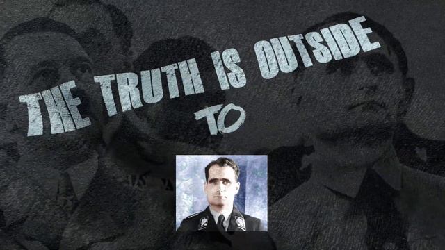 Rudolf Hess Documentary - The Truth About Rudolf Hess