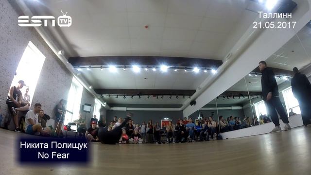 ESN TV 21.05.2017 NIKITA POLISTSUK 2 BREAK IN TALLINN