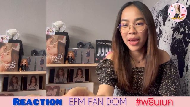 REACTION EFM FANDOM LIVE L พี่ฟรีนน้องเบค น่ารักมากกกกกก