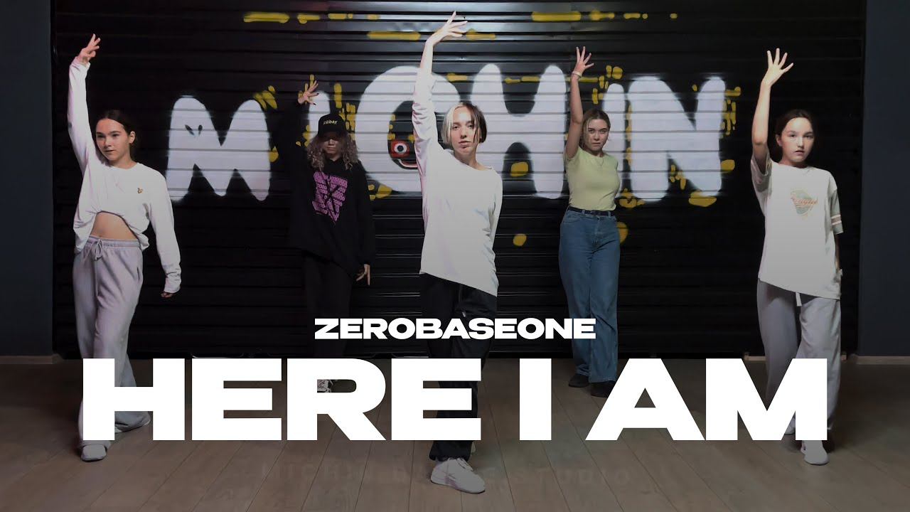 Here I Am — ZEROBASEONE | K-POP Random [MICHIN dance studio]