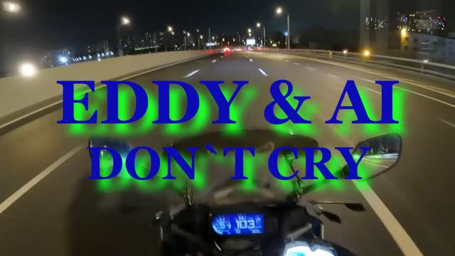 EDDY & AI - DON`T CRY (2 VERSION)