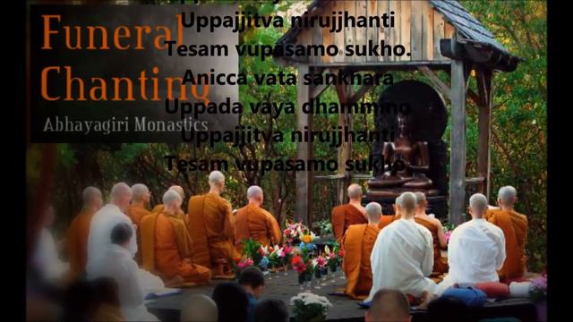 Anicca vata sankhara Buddhist Theravada Pali Chant