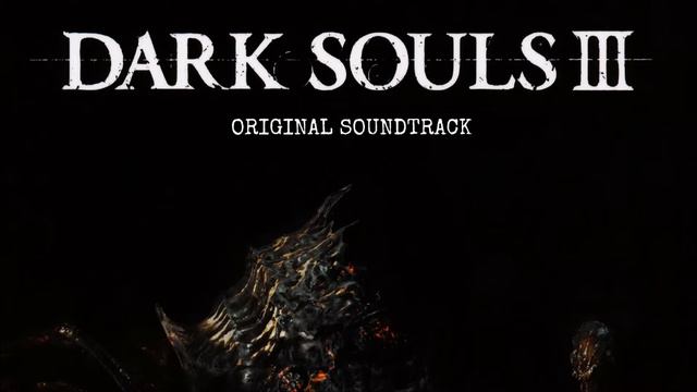 Dark Souls III: The Fire Fades Edition OST - 20. Aldritch, Devourer of Gods