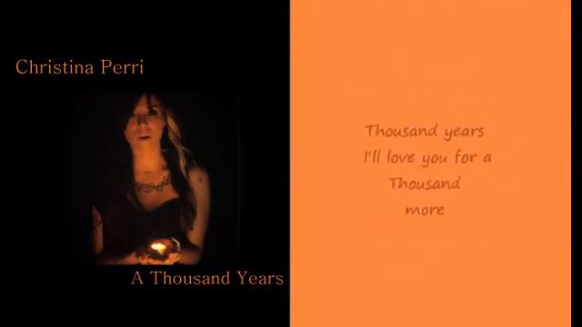 Christina Perri ♥ A Thousand Years [LYRICS]