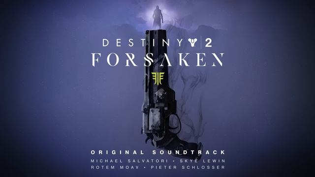 Destiny 2: Forsaken Original Soundtrack - Track 29 - Accursed