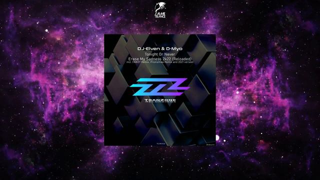 DJ-Elven & D-Myo - Erase My Sadness 2K22 (Reloaded Extended Mix) [TRANZONE RECORDINGS]