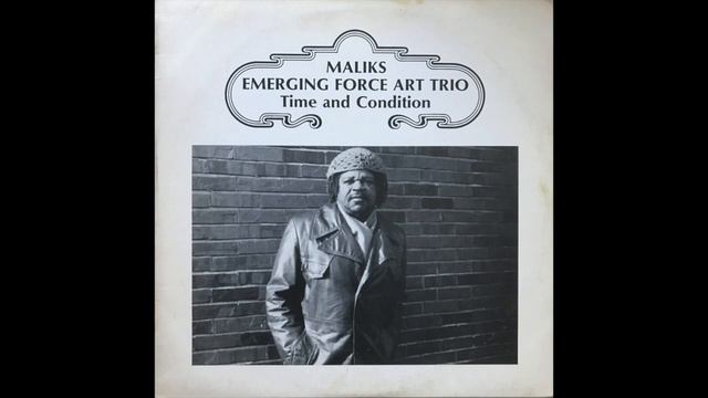 Maliks Emerging Force Art Trio – Movement (I) In Search Of Spirits Passed And Present