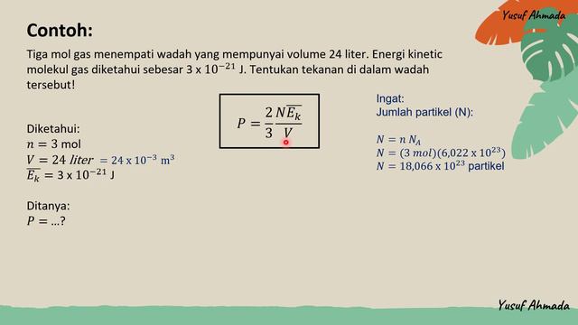 FISIKA KELAS XI | TEORI KINETIK GAS (PART 3) - Tekanan dan Energi Gas Ideal