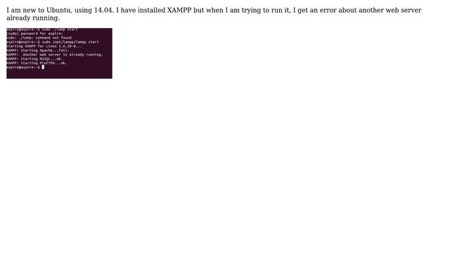 Ubuntu: lampp is not starting because "Another web server is already running"