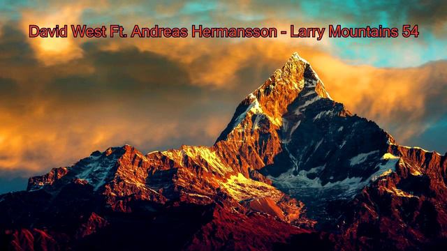 David West Ft. Andreas Hermansson - Larry Mountains 54