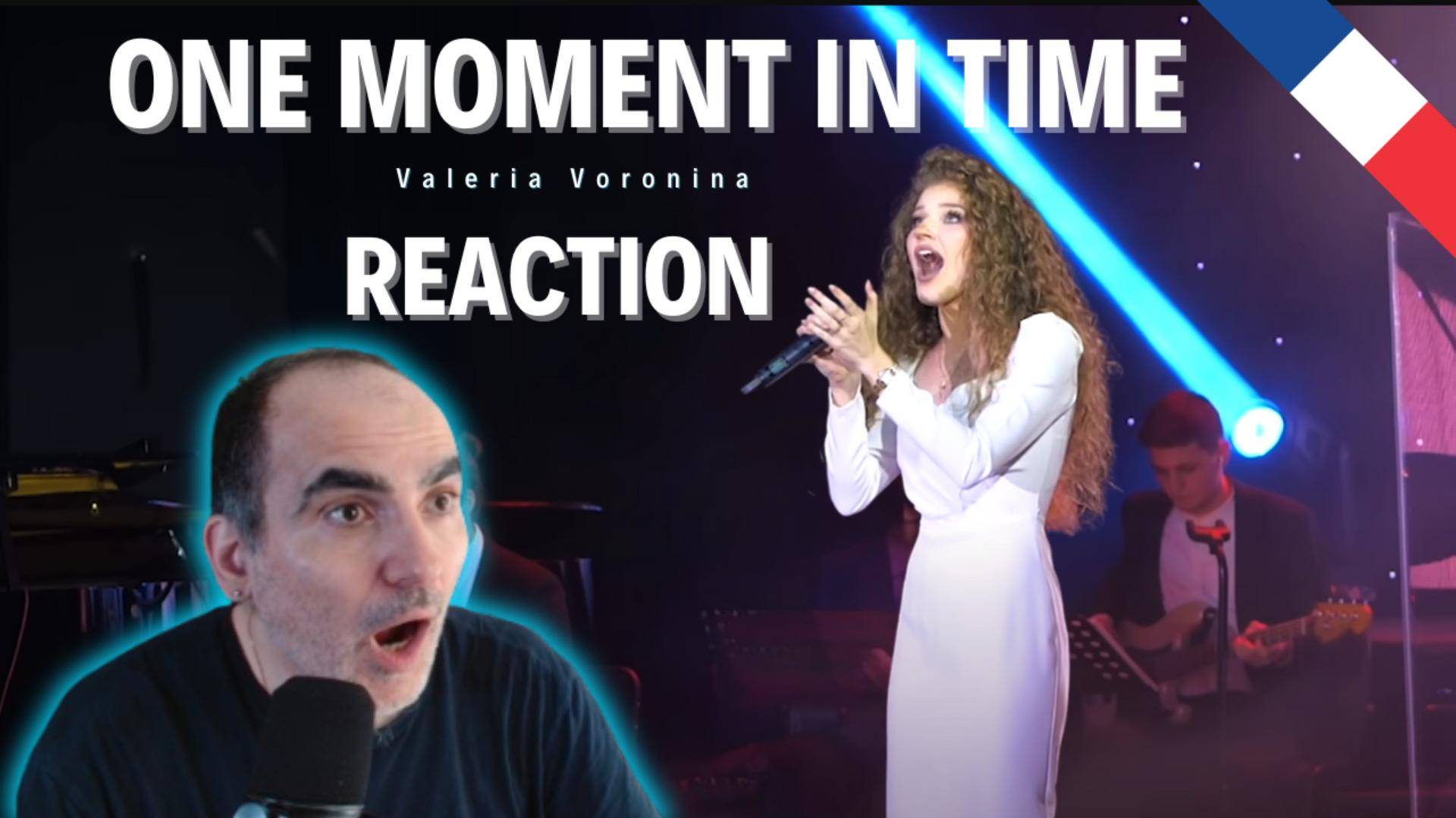 VORONINA VALERIA - ONE MOMENT IN TIME (Whitney Houston) [LIVE] ║ Réaction Française  !