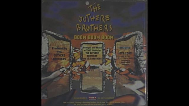 The Outhere Brothers - Boom Boom Boom (Don't Break The Balls Mix)