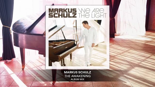 Markus Schulz - The Awakening | Official Audio