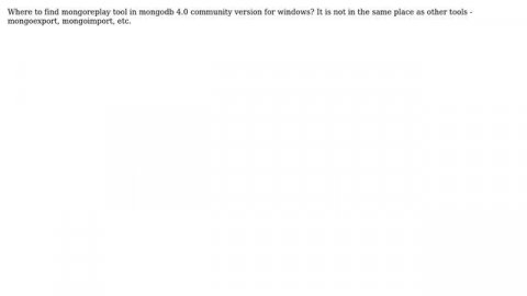 Is mongoreplay included in the toolset with mongodb 4.0 community version for windows?