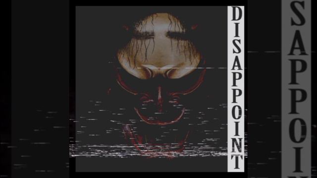 SCXRYTAPE - Disappoint (PMKS remix)