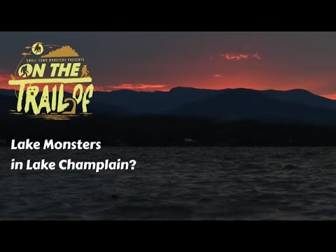 On the Trail of Champ Lake Monster - Episode 3: Primeval Champlain