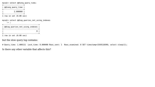 Databases: slow log contains query but query time is less than long_query_time