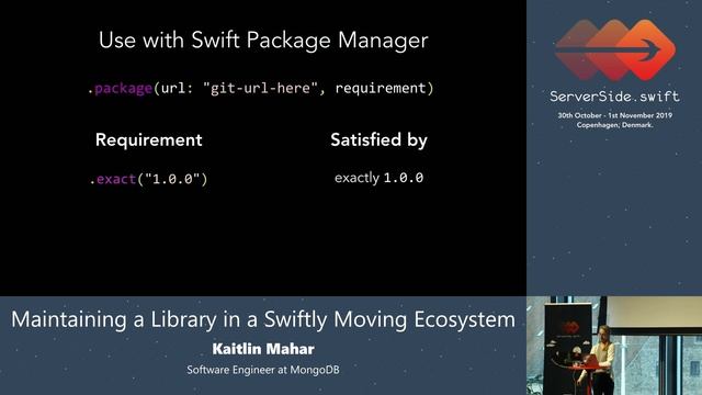 Kaitlin Mahar - Maintaining a Library in a Swiftly Moving Ecosystem
