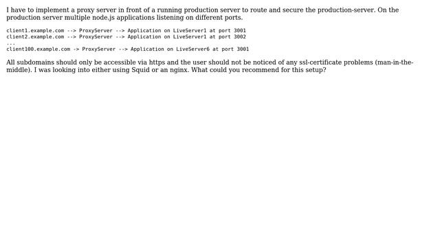DevOps & SysAdmins: nginx reverse proxy or squid forward proxy (transparent)? (2 Solutions!!)