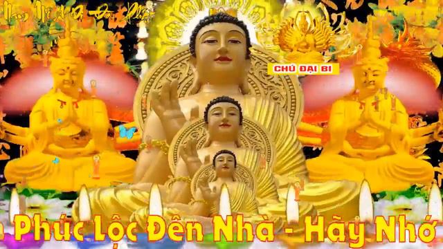 Thần Chú Đại Bi Nghe 108 Biến Này Phật Tổ Phù Hộ Hết Đại Dịch Bệnh Tài Đến Nhà Được Nhiều Phước Báu