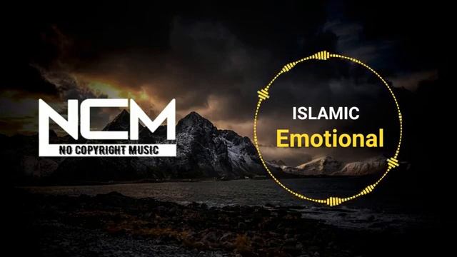 No Copyright Music   Islamic Emotional background music Copyright Free   No Copyright Sad Music360P