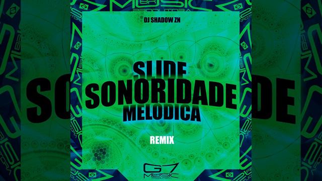 Slide Sonoridade Melódica (Slowed)