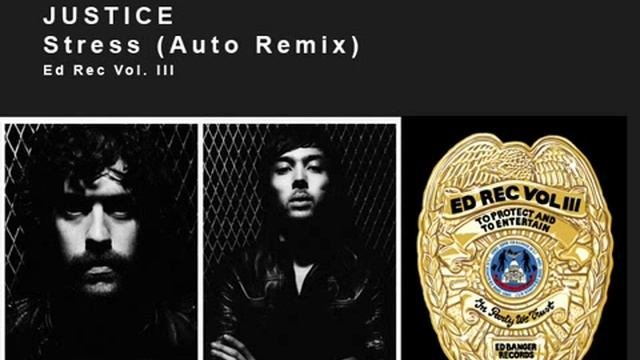Justice   Stress Auto Remix
