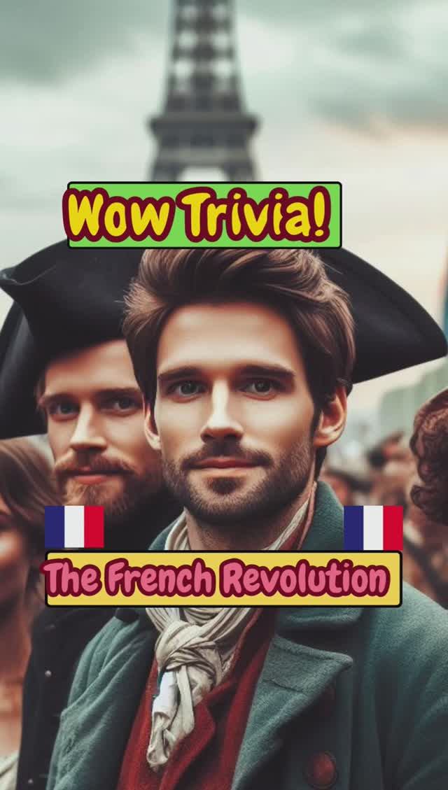 WOW TRIVIA. French Revolution 1. shorts
