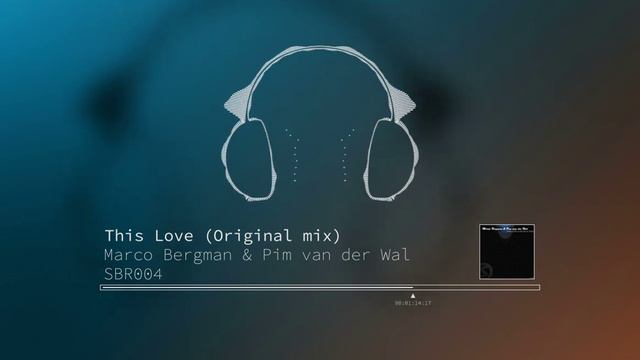 Marco Bergman & Pim van der Wal - This Love (Original mix)