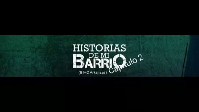 MC Arkanzas - Historias de Barrio ( Capitulo 2 ) ft Alexis Peña | Audio Oficial