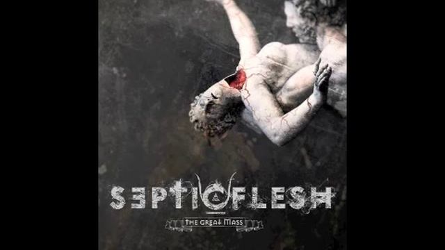 Septic Flesh - Oceans Of Grey The Great Mass 2011