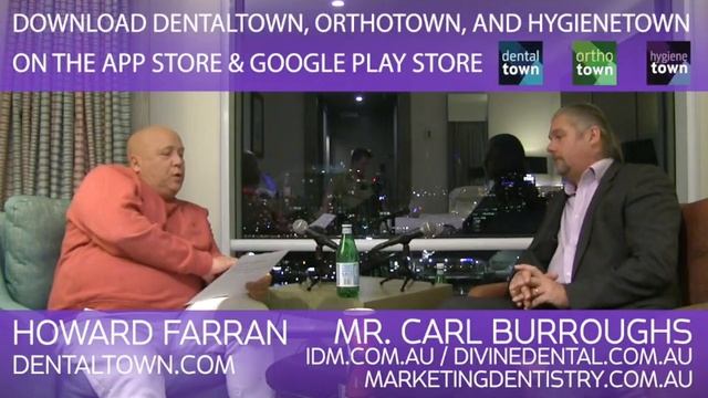 842 Integrated Dental Marketing with Mr. Carl Burroughs : Dentistry Uncensored with Howard Farran