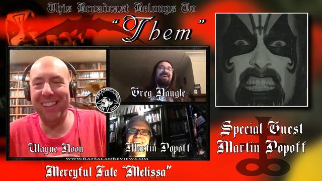 Episode 8- Mercyful Fate Melissa Side 1 & Martin Popoff- TBBTT:A King Diamond Podcast