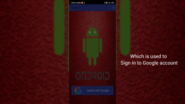 My first app which uses | Google Firebase to Sign-in to Gmail account.
