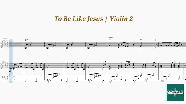 To Be Like Jesus | Violin 2 | Piano